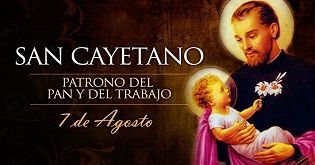 Hoy se celebra el Día de San Cayetano, patrono del Pan y Trabajo
